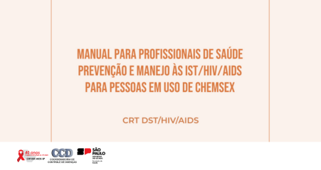 Manual para Profissionais de Sáude Prevenção e Manejo às IST/HIV/AIDS para pessoas em uso de Chemsex
