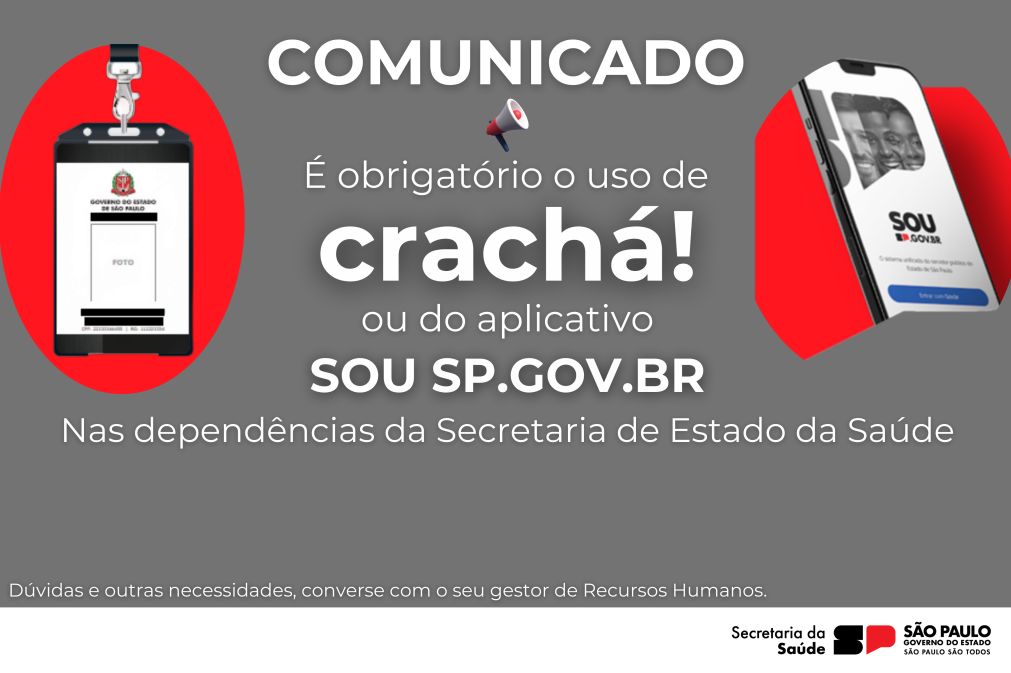 Comunicado | Utilização crachá